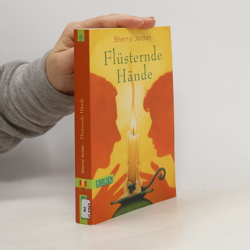 Sherryl Jordan Flüsternde Hände