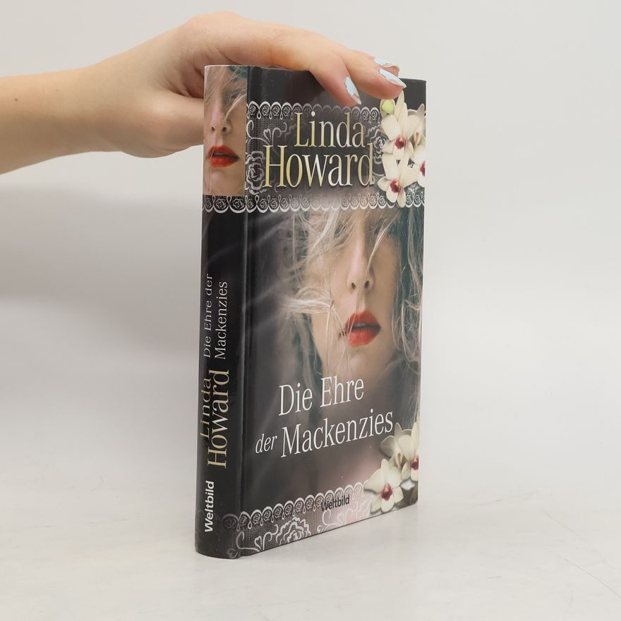 Linda Howard Die Ehre der Mackenzies