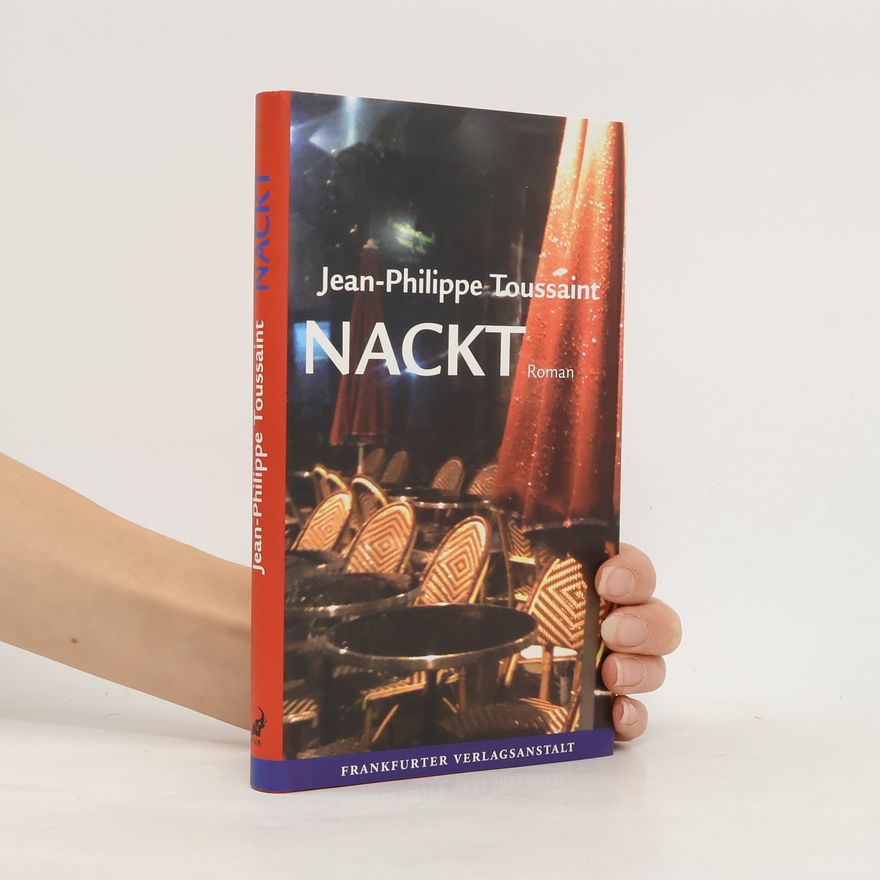 Jean Philippe Toussaint Nackt