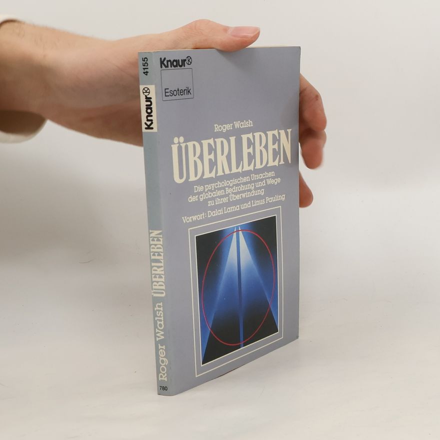 Roger Walsh Überleben