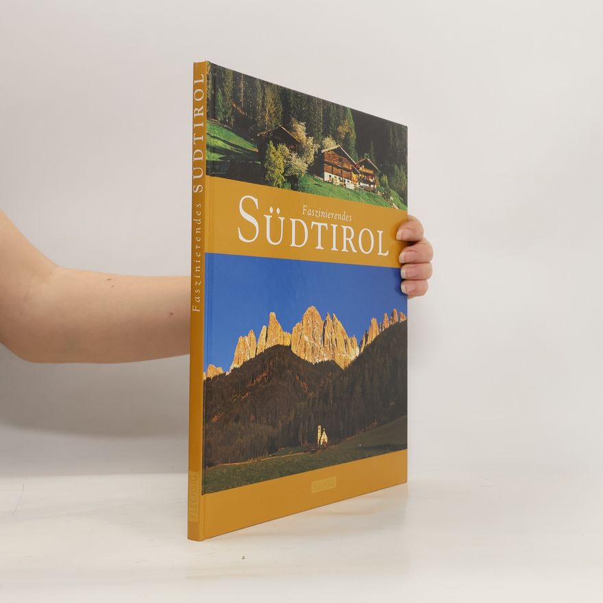 Hartmut Krinitz Faszinierendes Südtirol