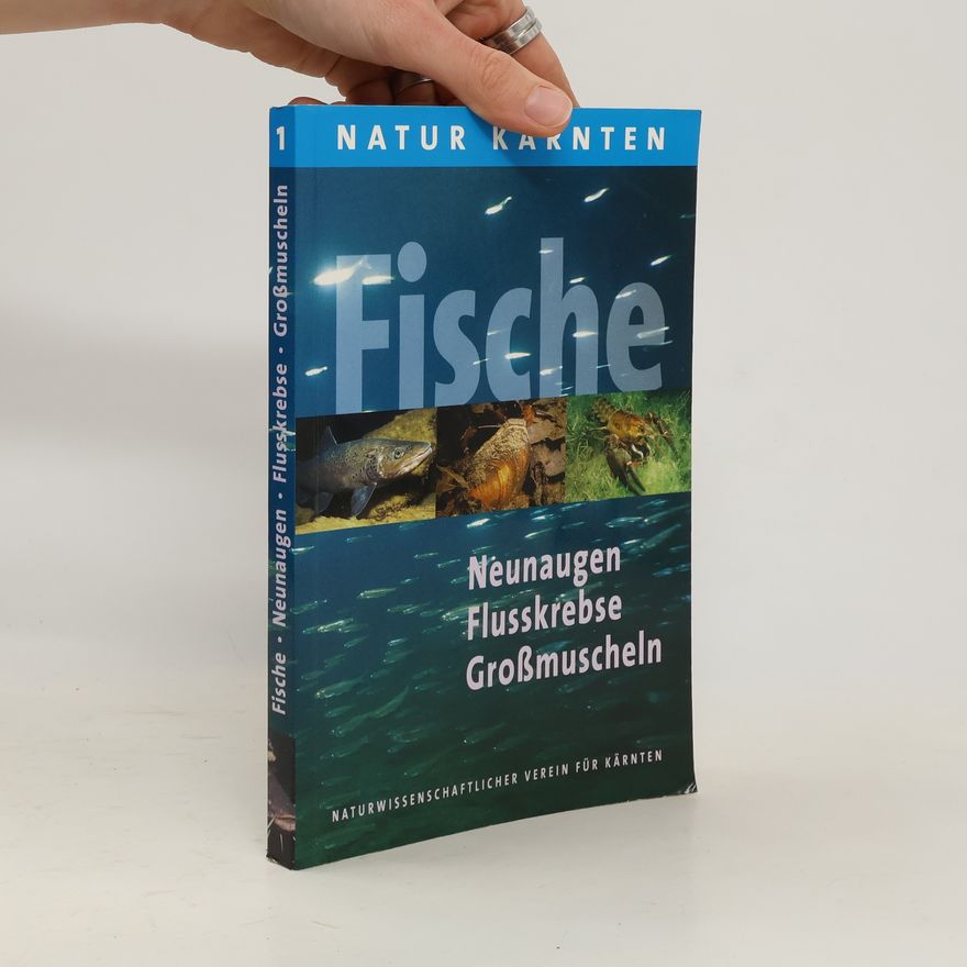 Wolfgang Honsig Erlenburg Natur Kärnten 1. Fische, Neunaugen, Flusskrebse, Großmuscheln