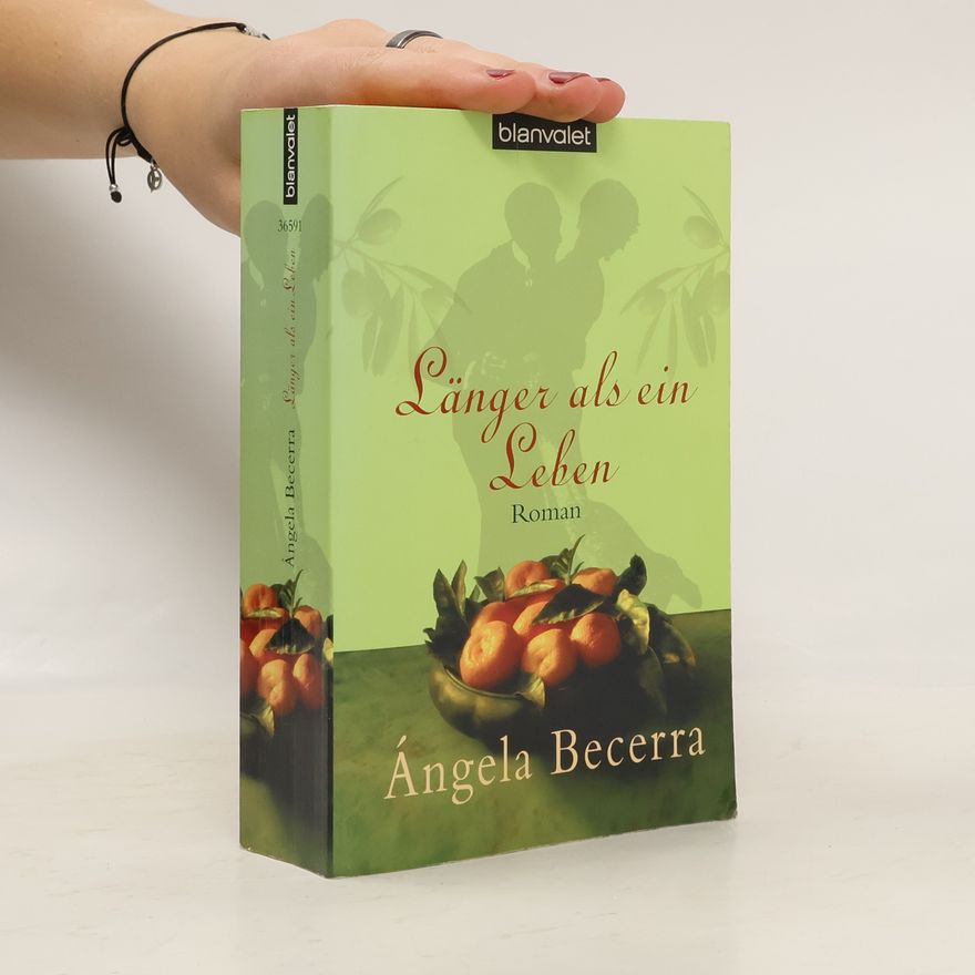 Ángela Becerra  Länger als ein Leben