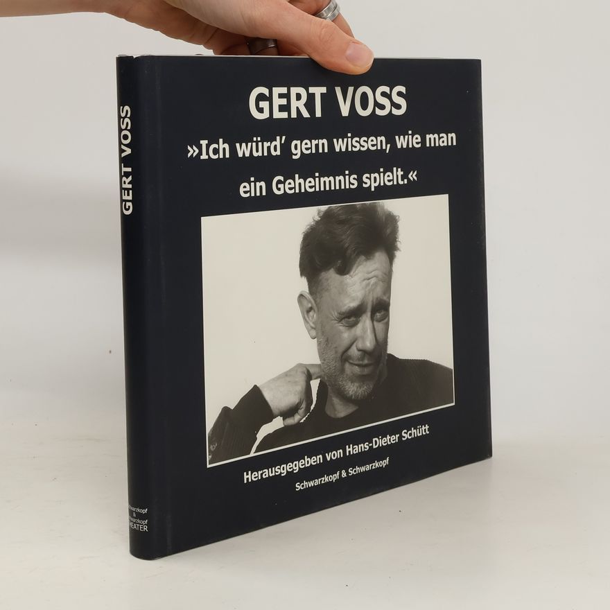 Hans-Dieter Schütt Gert Voss