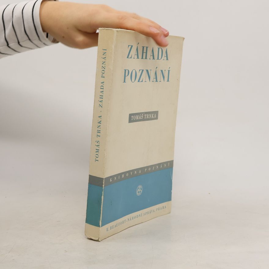Trnka Tomáš Záhada vědomí a poznání