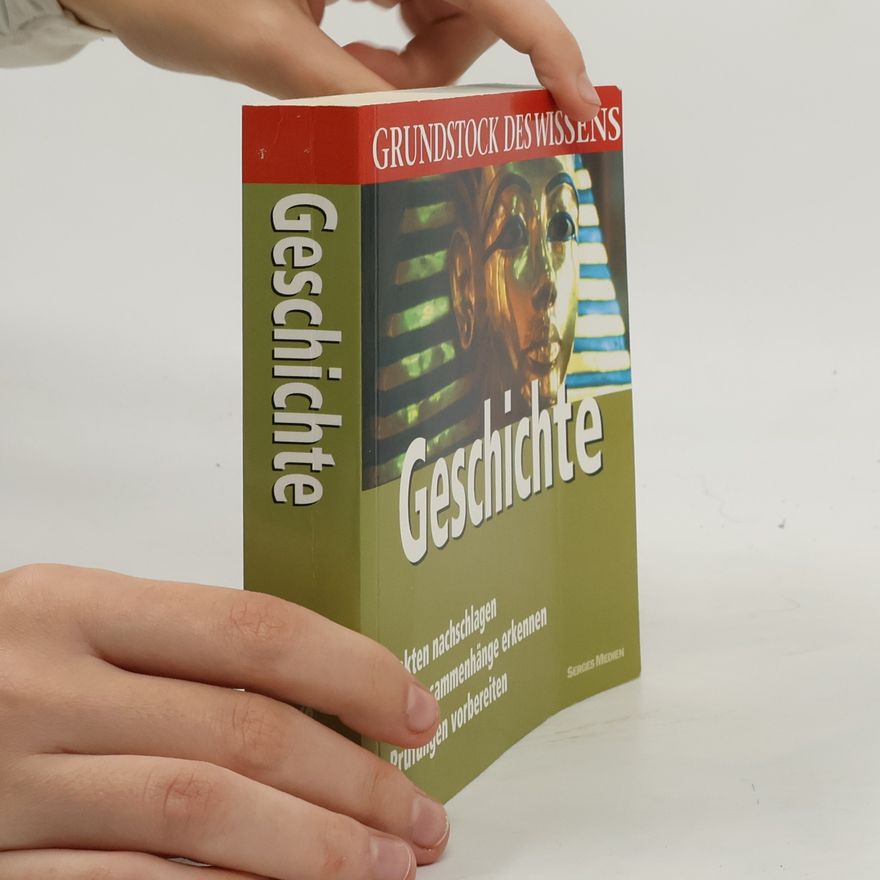Various authors Grundstock des Wissens. Geschichte