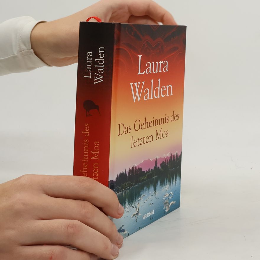 Laura Walden Das Geheimnis des letzten Moa