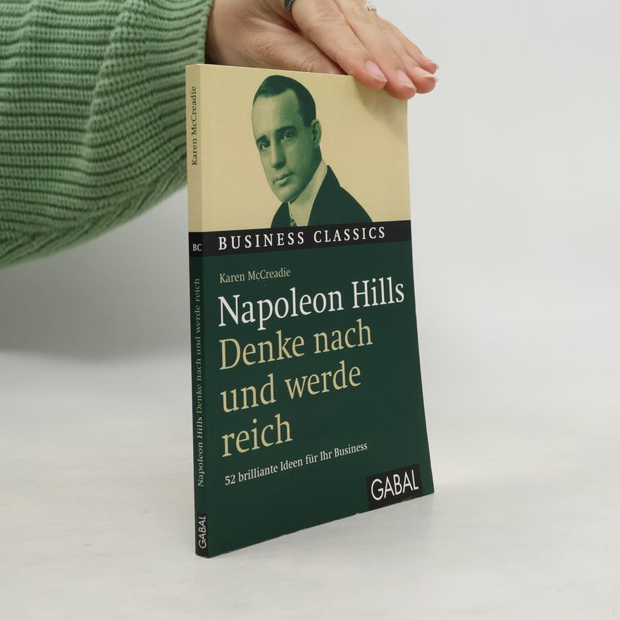 Karen McCreadie Napoleon Hills Denke nach und werde reich