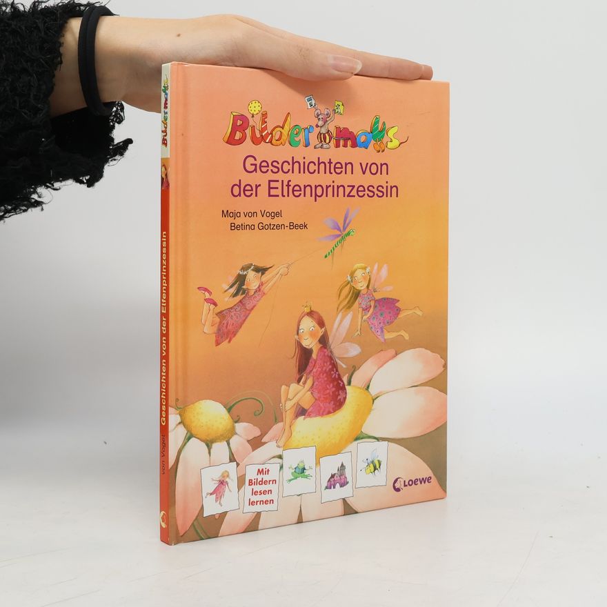 Maja von Vogel Bildermaus-Geschichten von der Elfenprinzessin