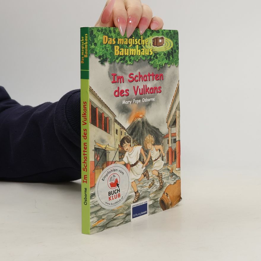 Mary Pope Osborne Das magische Bauhaus. Im Schatten des Vulkans