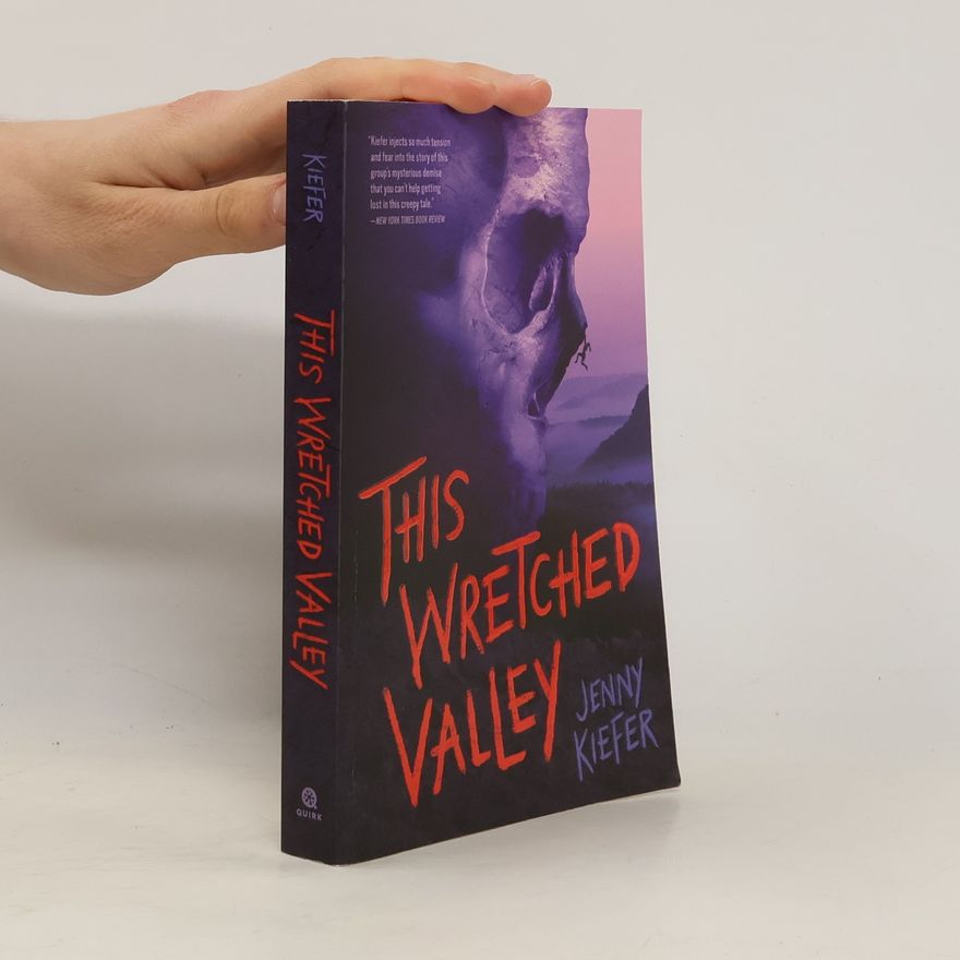 Jenny Kiefer This Wretched Valley