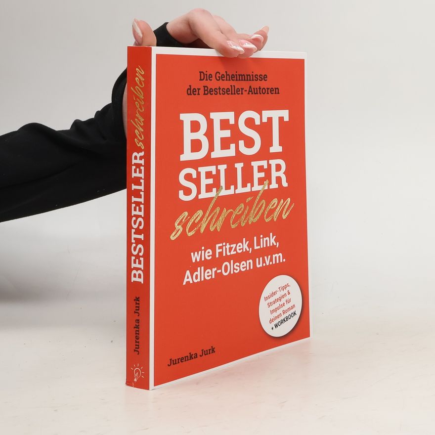 Jurenka Jurk Bestseller schreiben wie Fitzek, Link, Adler-Olsen u.v.m.
