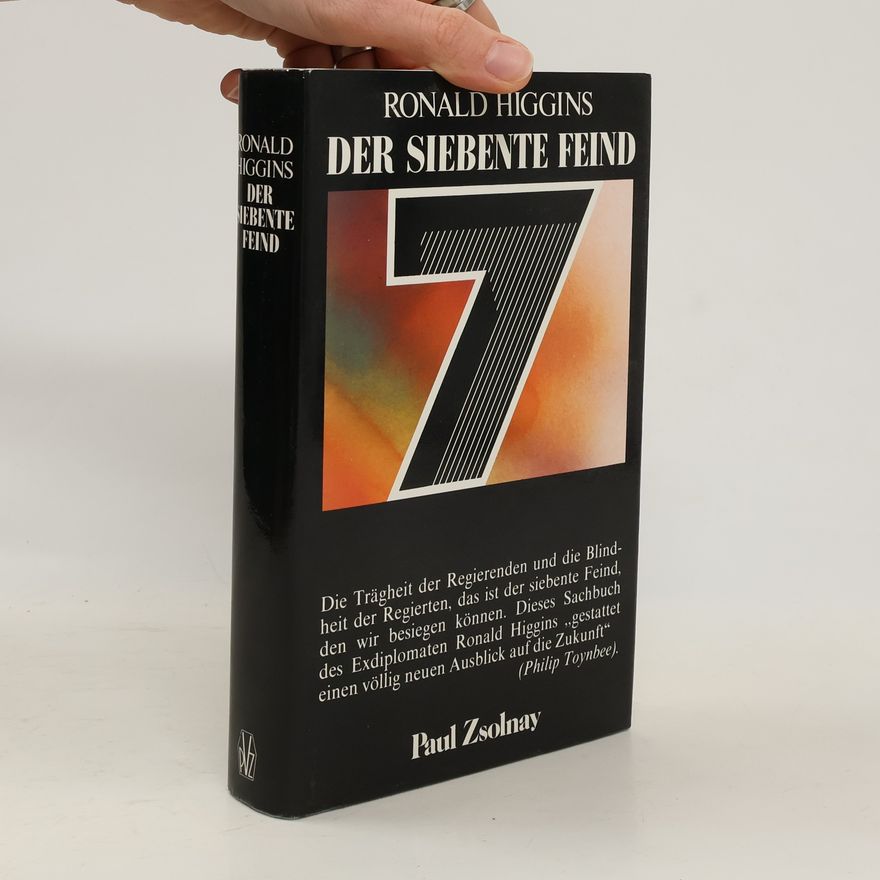 Ronald Higgins Der siebente Feind