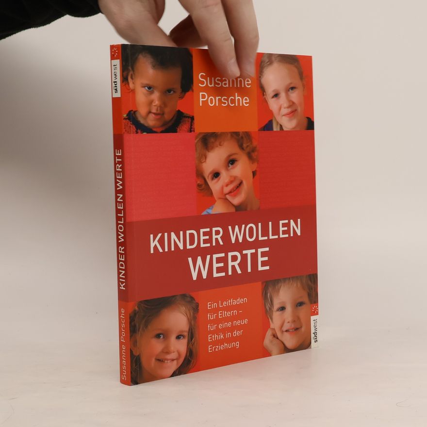 Susanne Porsche Kinder wollen Werte