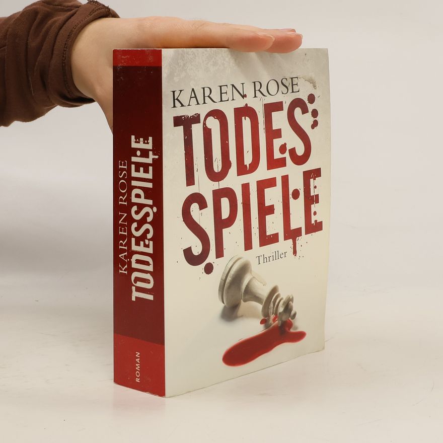Karen Rose Todesspiele