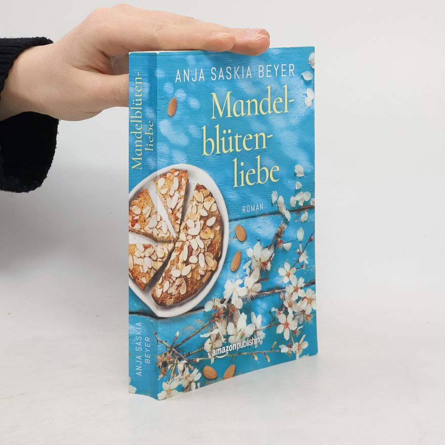 Anja Saskia Beyer Mandelblütenliebe