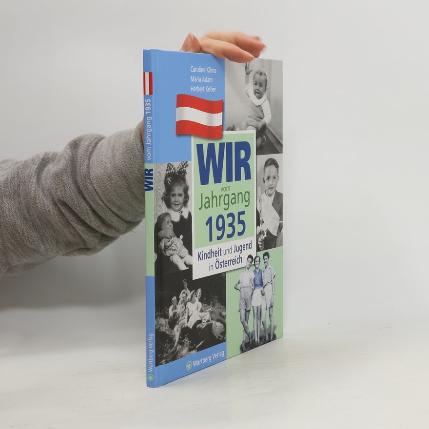 Caroline Klima Wir vom Jahrgang 1935