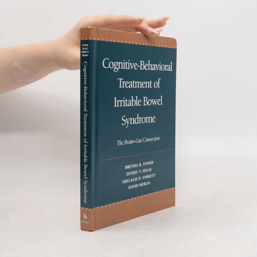 Shelagh D. Emmott Cognitive-Behavioral Treatment of Irritable Bowel Syndrome