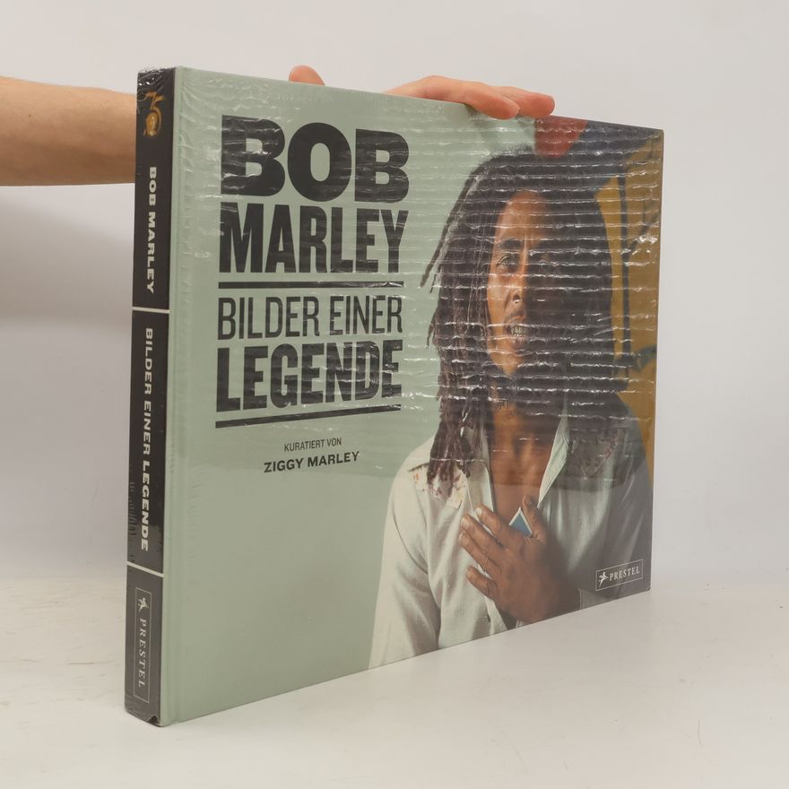 Ziggy Marley Bob Marley. Bilder einer Legende