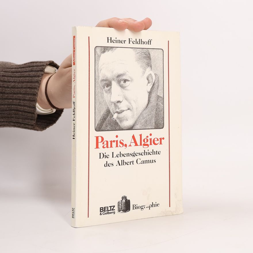 Heiner Feldhoff Paris, Algier