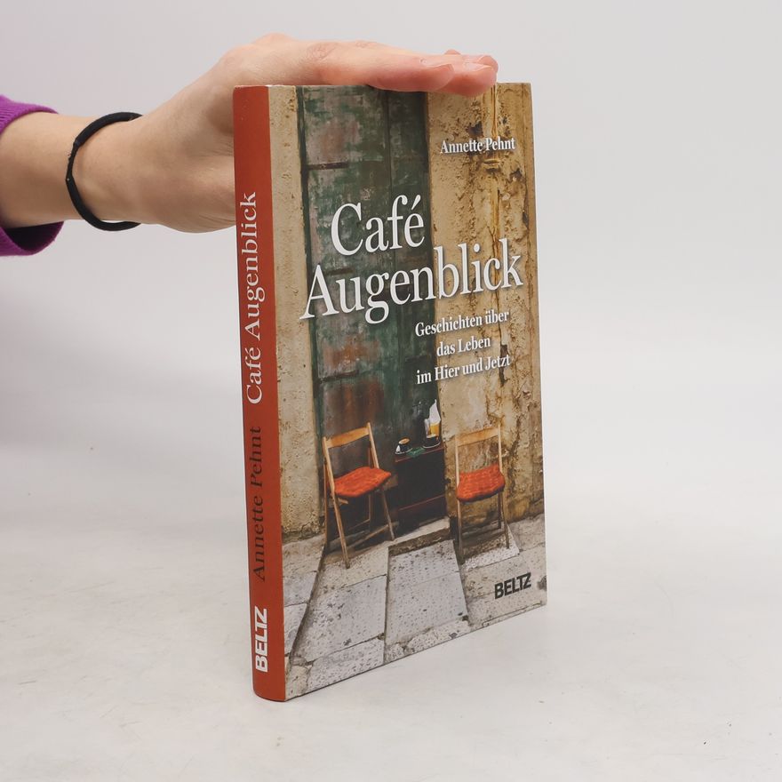 Annette Pehnt Café Augenblick