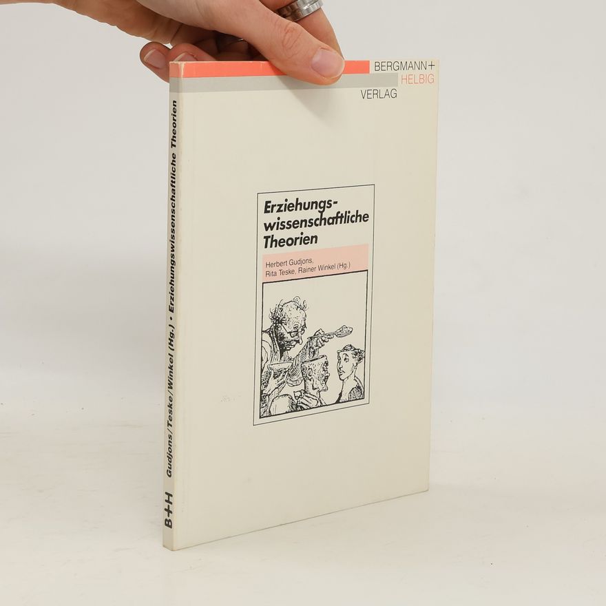 Rita Teske Erziehungswissenschaftliche Theorien