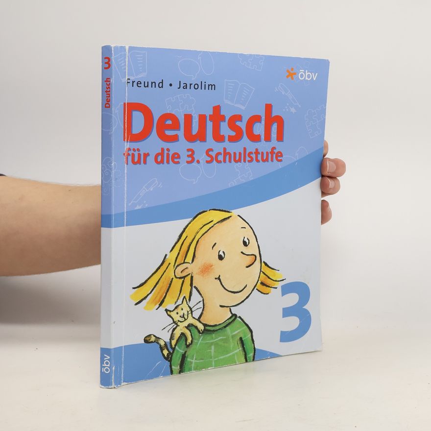 Franz Jarolim Deutsch für die 3. Schulstufe