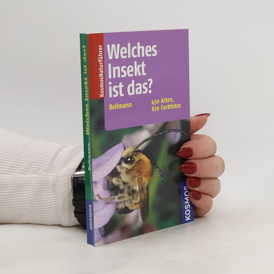 Heiko Bellmann Welches Insekt ist das?