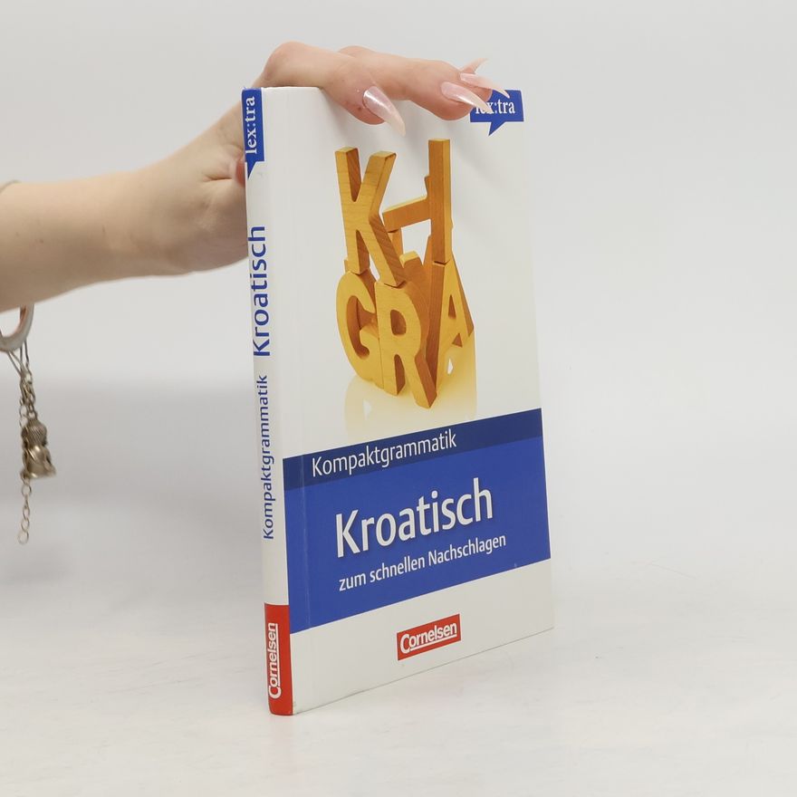 Tina Projic Kompaktgrammatik. Kroatisch