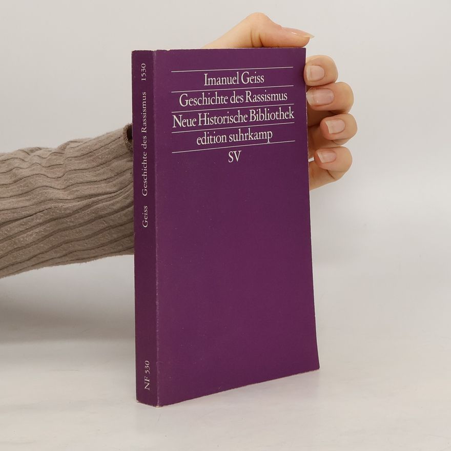 Imanuel Geiss Geschichte des Rassismus