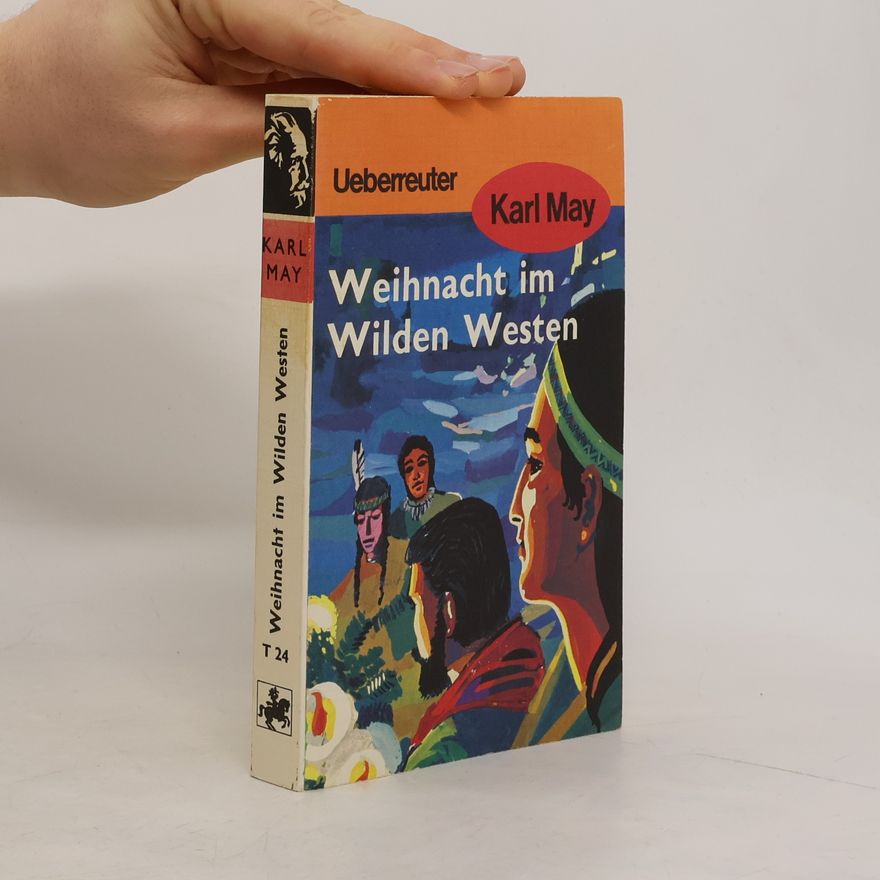 Karl May Weihnacht im wilden Westen