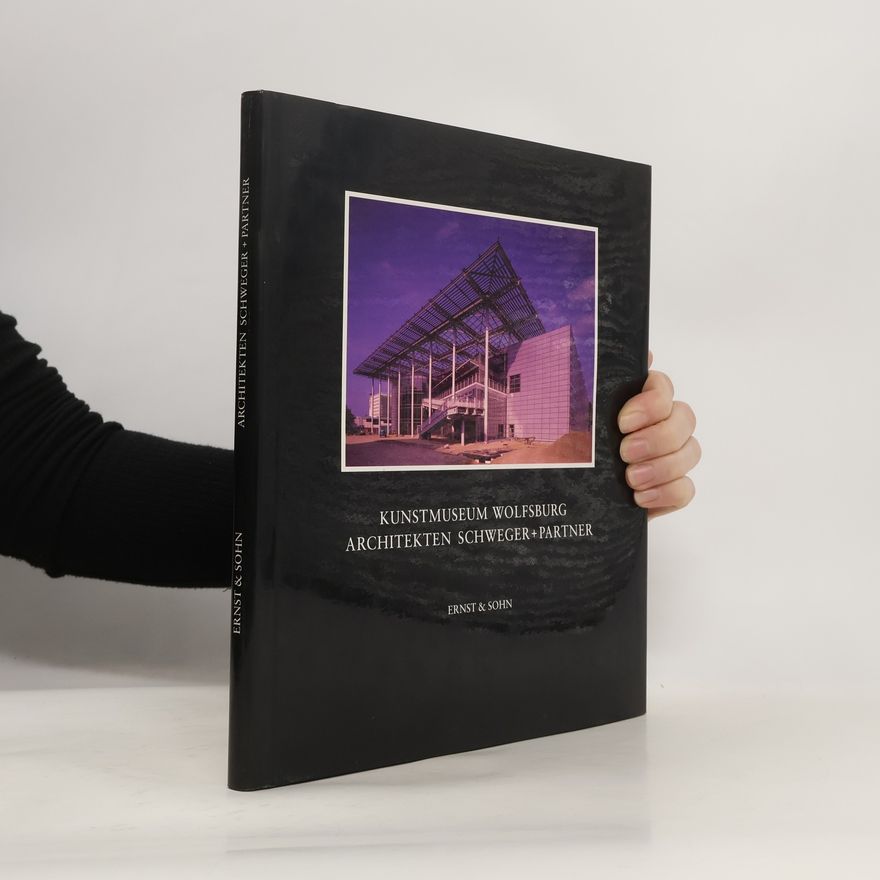 Architekten Schweger + Partner Kunstmuseum Wolfsburg