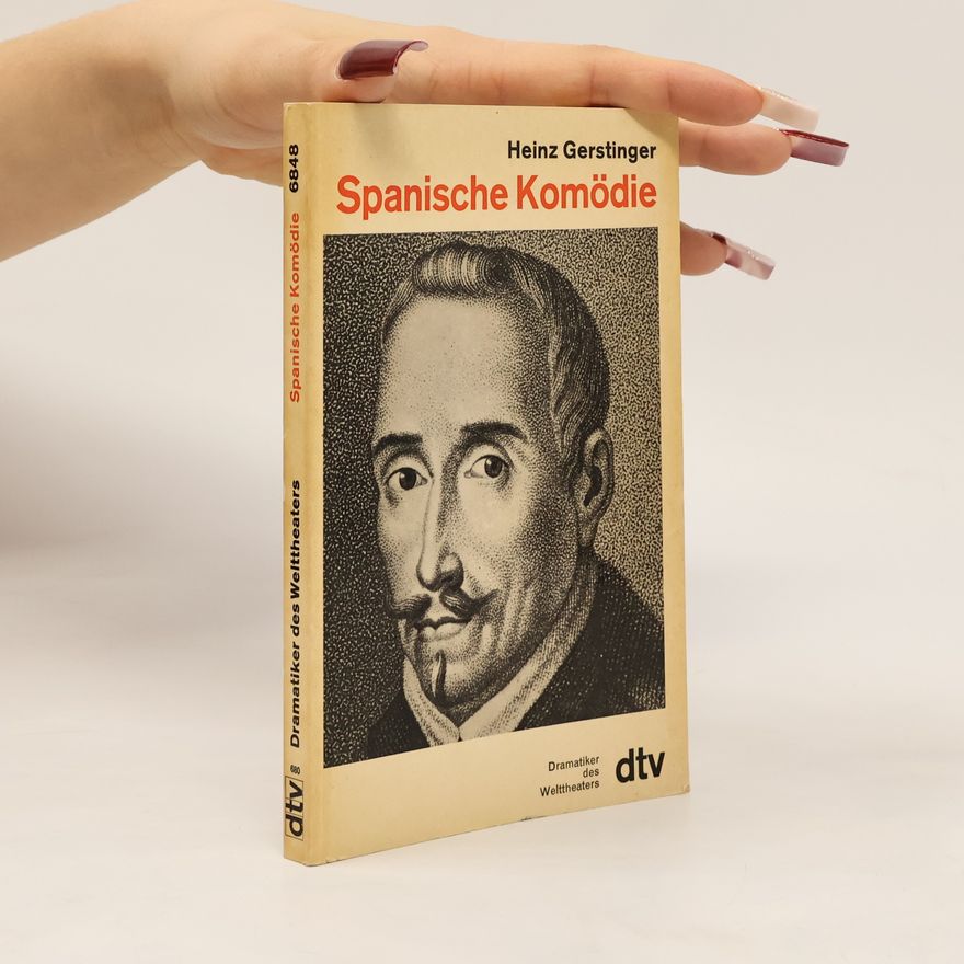 Heinz Gerstinger Spanische Komödie