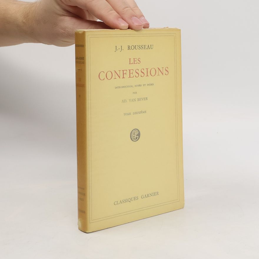 Jean-Jacques Rousseau Les Confessions
