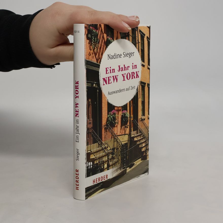 Nadine Sieger Ein Jahr in New York
