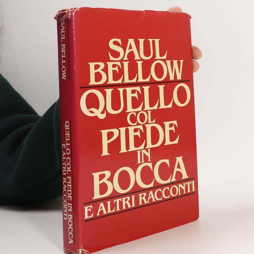 Ettore Capriolo Quello col piede in bocca e altri racconti