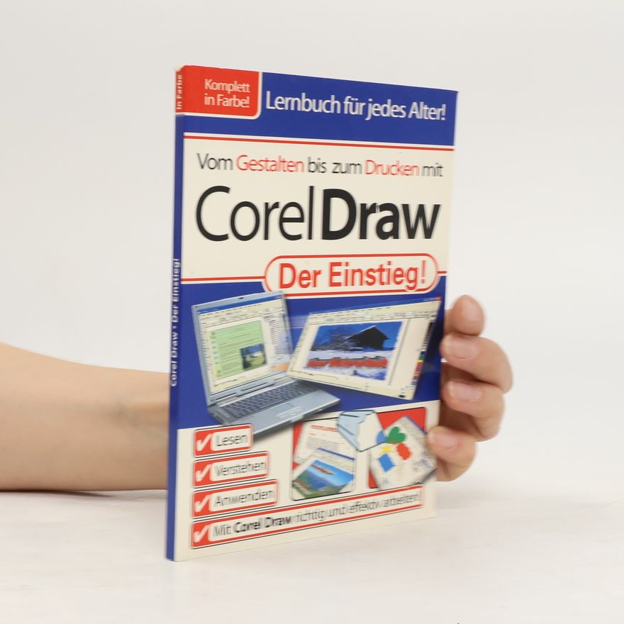 Harald Mayer Vom Gestalten bis zum Drucken mit Corel Draw