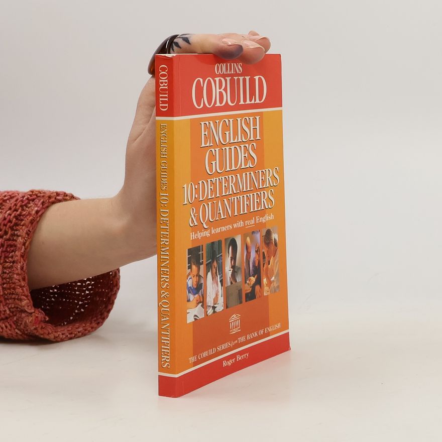 Roger Berry Collins Cobuild English Guides - 10: Determiners & Quantifiers