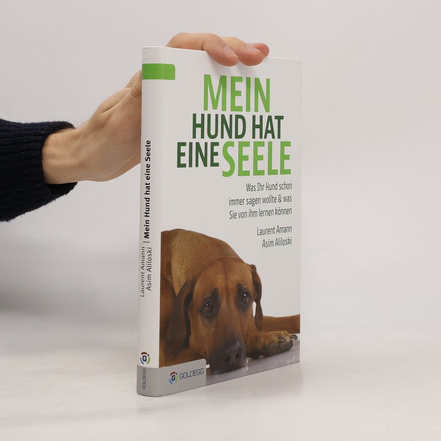 Laurent Amann Mein Hund hat eine Seele