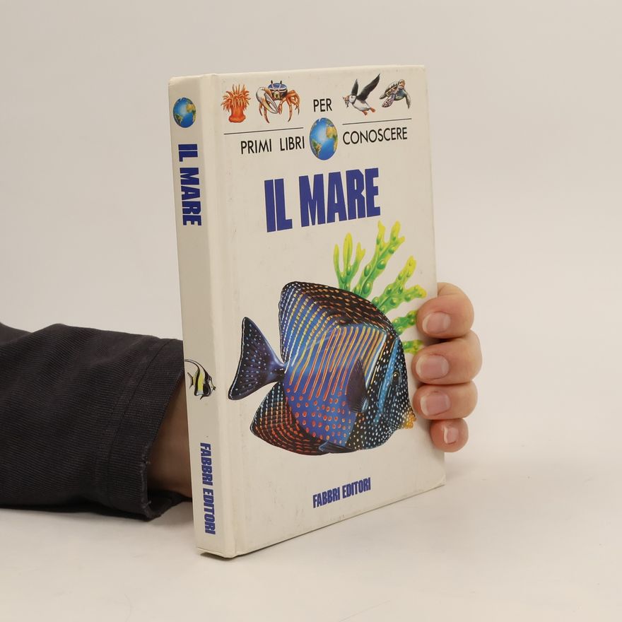 Nina Morgan Primi libri per conoscere: Il mare