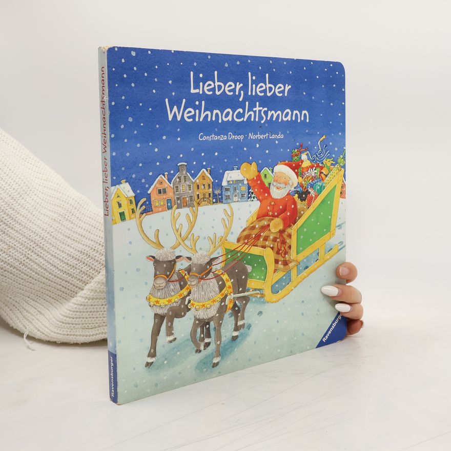 Constanza Droop Lieber, lieber Weihnachtsmann