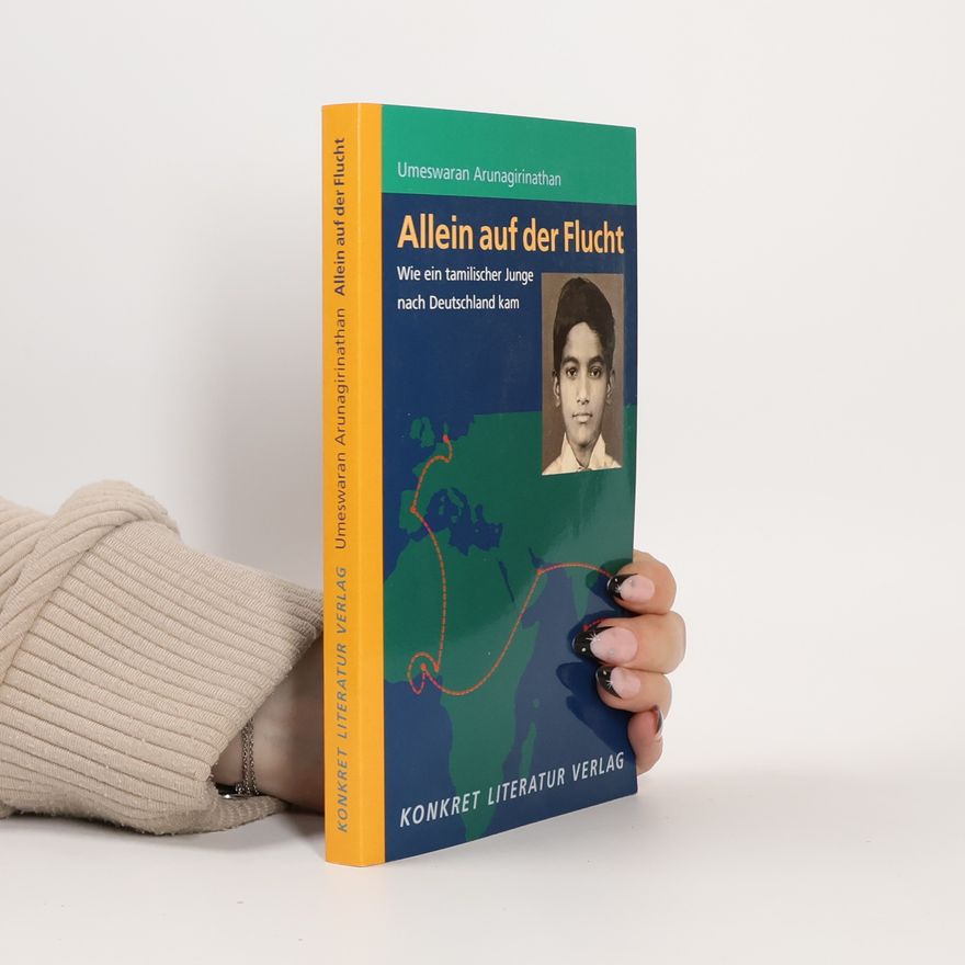 Umeswaran Arunagirinathan Allein auf der Flucht