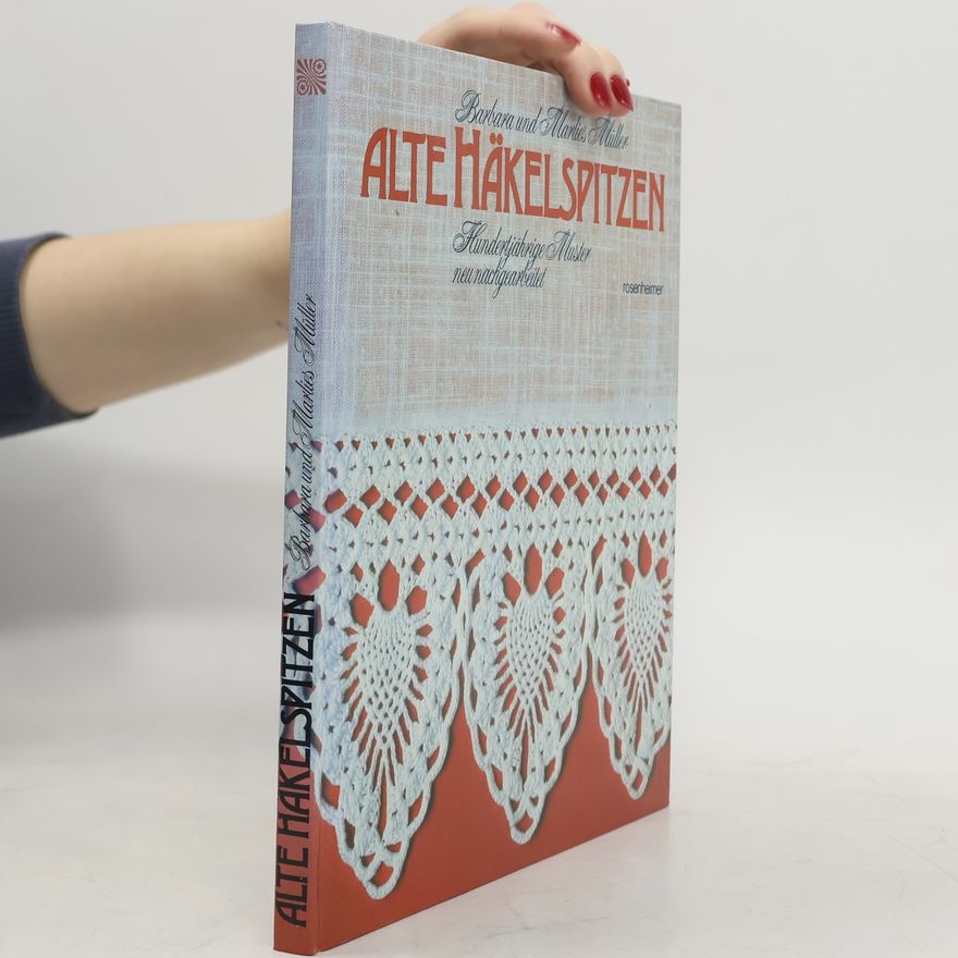 Marlies Müller Alte Häkelspitzen