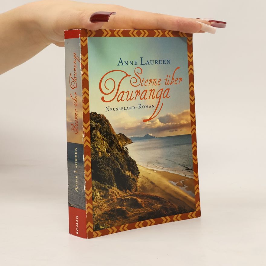 Anne Laureen Sterne über Tauranga