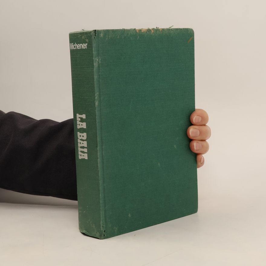 James A. Michener La Baia