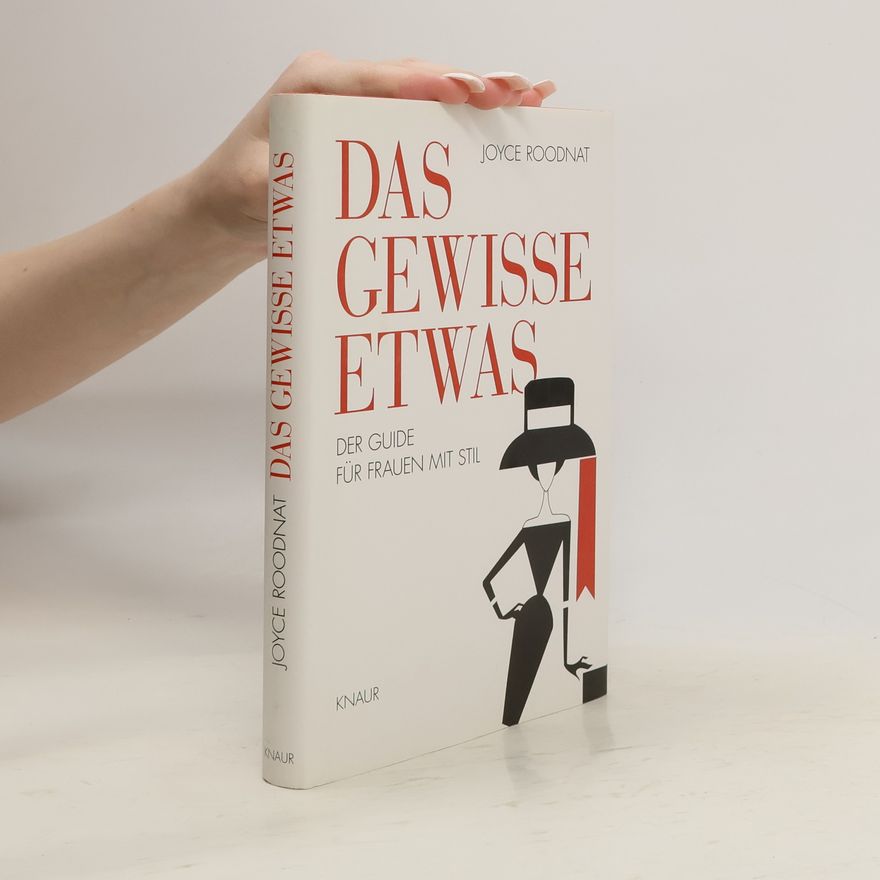 Joyce Roodnat Das gewisse Etwas