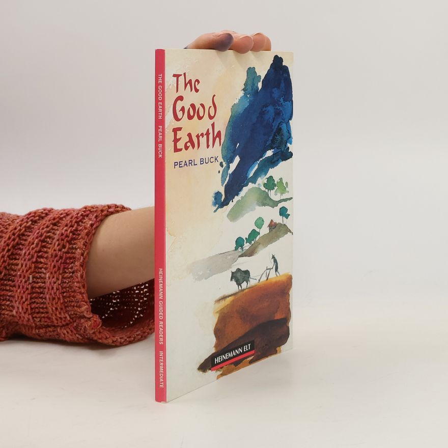 Pearl S. Buck The Good Earth