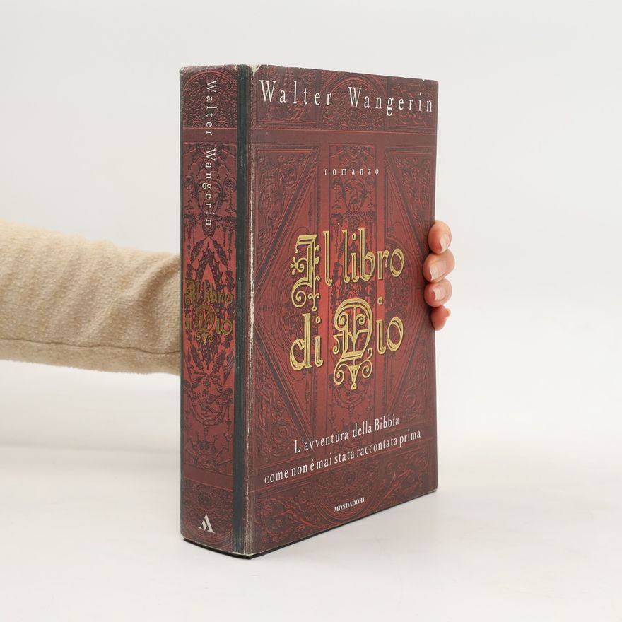 Walter Wangerin Il libro di Dio