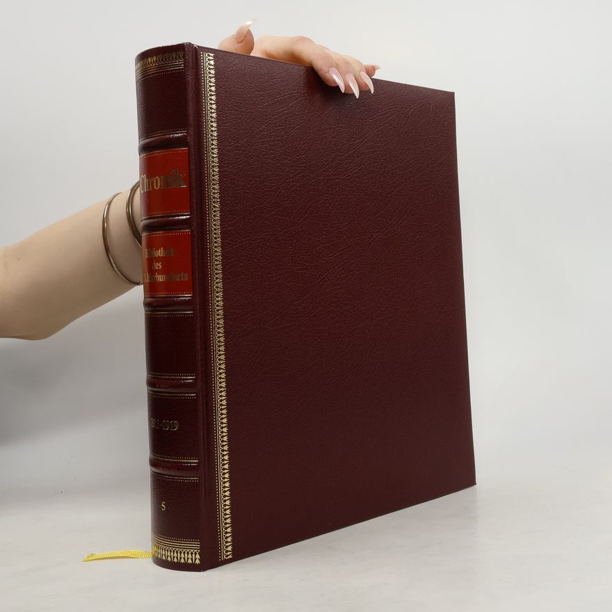 Various authors Chronik. Bibliothek des 20. Jahrhunderts 5. 1916 - 1919