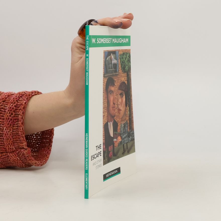 William Somerset Maugham Heinemann Guided Readers: The Escape and Other Stories